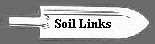 Soil and other links